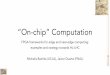 “On-chip” Computation...language processing, a recommender system, text-to-speech, and then speech synthesis [Ref 2]. This means the neural network's portion of the total latency