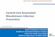 Central Line Associated Bloodstream Infection Prevention › Programs › CHCQ › HAI › CDPH Document … · Basics of Infection Prevention Healthcare-Associated Infections Program