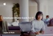 Employee Choice Guide for IT - apple.com · Apple at Work | Employee Choice Guide for IT | January 2018 2 3 out of 4 employees would choose Apple A recent Jamf Employee Choice survey