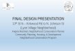 FINAL DESIGN PRESENTATION › wp-content › uploads › sites … · Presentation Purpose: Present final design to property owners in preparation for construction of the street improvement