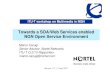 Towards a SOA/Web Services enabled NGN Open Service Environment · 2007-09-10 · Nortel Confidential Information Geneva, 10-11 Sept 2007 Towards a SOA/Web Services enabled NGN Open
