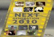 Inhaltsverz GFQ2 2010 - German Films€¦ · NEXT GENERATION 2010 There is a spontaneous tendency to reduce short films to the up-and-coming filmmaker’s calling card; to assume,