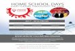 HOME SCHOOL DAYS - Microsoft...Offer valid only on designated Home School Days. Must show home school verification to receive offer. (Examples: a copy of county letter of intent, involvement