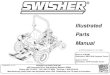 Illustrated Parts Manual - Mowers Direct€¦ · SWISHER ACQUISITION INC. 1602 Corporate Drive, Warrensburg Missouri 64093 Phone: 660-747-8183 FAX: 660-747-8650 Toll Free: 1-800-222-8183