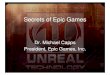 Secrets of Epic GamesSecrets of Epic Gamesexpo.nikkeibp.co.jp › tgs › 2009 › pdf › capps-for-TGS.pdfHumanity’s Last Stand • “H manit ’s last stand” isn’t a 4“Humanity’s