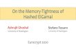 On the Memory-Tightness of Hashed ElGamal › ~ashrujit › files › talk-slides › EC20  · PDF file ElGamal Hashed ElGamal used in practice eg. SECG SEC-1, ISO/IEC 18033-2, IEEE