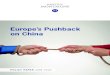 Europe’s Pushback on China · Europe’s Pushback on China Institut Montaigne is a nonprofit, independent think tank based in Paris, France. Our mission is to craft public policy