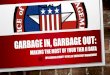 Garbage in, Garbage out - Texas Emergency Management...Garbage in, Garbage out: Author: Kyle Created Date: 4/24/2019 12:22:30 PM 