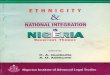 Institute of Advanced Legal Studiesnials-nigeria.org/Editedbookcovers/ethnic.pdfLagos. Dr. Gidado, Maxwell M. Senior Special Assistant (Legal and Constitutional Matters) to the Vice-President