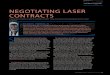 NEGOTIATING LASER CONTRACTS - Modern Aesthetics · the laser that you are considering purchasing. These experi-enced users can share everything you need to know about the product