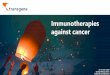 Immunotherapies against cancer › wp-content › uploads › 2020 › ... · •TG4050: First Phase 1 trials readout •TG6002 CRC –IHA route: First Phase 1 data (to be confirmed