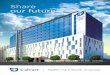 Share our future - Calvary Health Care€¦ · Share. our future. Welcome to the future - January 2020. Calvary Adelaide Hospital will provide the highest quality whole of life health