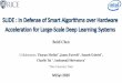SLIDE : In Defense of Smart Algorithms over Hardware ...02... · [1]Beidi Chen, TharunMedini, AnshumaliShrivastava “SLIDE : In Defense of Smart Algorithms over Hardware Acceleration
