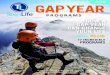 HOW A GAP YEAR CAN CHANGE YOUR LIFE Guide 2020.pdf · GAP YEAR CAN CHANGE YOUR LIFE PLUS: gap year – a break from traditional academics – is a chance to push the reset button