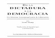 DE LA DICTADURA - Confilegal · 2019-03-22 · De la Dictadura a la Democracia se publicó primero en Bangkok en 1993 por el Comité para la Restauración de la Democracia en Birmania