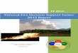 National Fire Decision Support Center 2012 Report · The National Fire Decision Support Center (NFDSC) (Figure 1) is a collaborative effort between Fire and Aviation Management, and