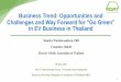 Business Trend: Opportunities and Challenges and …2017/06/30  · 1 Business Trend: Opportunities and Challenges and Way Forward for “Go Green” in EV Business in Thailand Montira