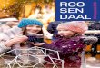 ROOvvvroosendaal.com › public › upload › files › WinterKrant_Roosendaal.pdfJuist die opvallende combinatie van puur Hollands ondernemerschap in een Italiaanse setting met een