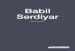 Babil Serdiyar - Koleksiyon · Babil Serdiyar. Materials & Finishes. Materials and Finishes The seat frames should be manufactured in a conjoint form from 20X20X1.2 mm ST34 and 