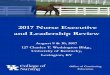 2017 Nurse Executive and Leadership Revie...she has taught nurse leadership courses around Kentucky, focusing on the latest skills and strategies for successful leadership in healthcare