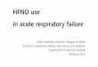 HFNC use in acute respiratory failureplan.medone.co.kr/115_accc2019/file/cho_woo_hyun.pdf · High flow nasal oxygen therapy (HFNO) : Flow and FiO 2 Image 1 –Nasal High Flow Image
