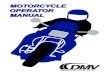 FY160453-Motorcycle Operators Manual · 2019-03-12 · Operating a motorcycle safely in traffic requires special skills and ... information and has been designed for use in licensing