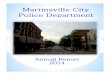 Martinsville City Police Department Report 2014.pdfChad Rhoads (B Shift) Sergeant Robbie Jones (C Shift) Sergeant Richard Barrow (D Shift) Zone 4 Zone 2 Zone 1 Zone 3. OFFICE OF THE