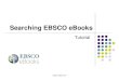 Searching EBSCO eBooks - Mississippi Valley State University Ebsco Welcome to EBSCO¢â‚¬â„¢s eBooks tutorial