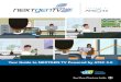 Your Guide to NEXTGEN TV Powered by ATSC 3 · NEXTGEN TV powered by ATSC 3.0 joins the roster of new product introductions at the CES 2020, with TV broadcasters throughout the U.S