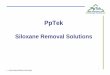 Siloxane Removal Solutions BIO가스전처리장치 - PPTEK.pdf · ----- Advancing purification technology 22 Operating CO2 emission comparison with Activated Carbon The following