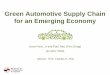 Green Automotive Supply Chain for an Emerging …ctl.mit.edu › sites › ctl.mit.edu › files › library › public › ...Green Automotive Supply Chain for an Emerging Economy
