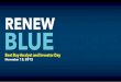 RENEW BLUE - WordPress.com...Best Buy Analyst and Investor Day November 13, 2012 RENEW BLUE . ... The financial information included in this presentation is based on our old fiscal