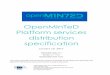 OpenMinTeD Platform services distribution specificationopenminted.eu/wp-content/uploads/2016/12/OpenMinTeD_D6.7-Platform-services...V0.2 Draft version Hadoop ecosystem yron Georgantopoulos,
