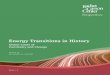 Energy Transitions in History - environmentandsociety.org · Energy Transitions in History 11 Robert C. Allen Energy Transitions in History: The Shift to Coal In the Middle Ages,