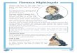 Florence Nightingale · Florence Nightingale Florence Nightingale died in 1910 but is still remembered for being the founder of modern-day nursing. Florence was born on 12th May 1820