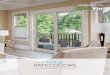 PATIO DOORS · Endure™ patio doors are constructed of an exclusive PVC formula, consisting of a unique mixture of resin and additives. A vinyl extrusion ensures long-lasting color