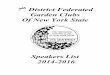 7th District Federated Garden Clubs Of New York …7th District Federated Garden Clubs Of New York State Speakers List 2014-2016 1 NOTE: Please alert the editor if a speaker is no
