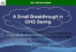 A Small Breakthrough in GHG Saving - ISCC System...A Small Breakthrough in GHG Saving Seminar of Methane Reducing Potential of Solid Separation Methods for Oil Palm Mill By Patrick