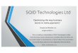 SQID Technologies Ltd - Amazon S3 · SQID Technologies Ltd ‘Optimizing the way business wants to make payments’ Simple and flexible in a single solution…. 1 This is a briefing