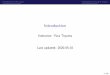 Introduction - Yuta Toyama · Introduction to the course Introduction of R and R studio Dataanalysisismoreimportantthanever I Davenport,ThomasH.,andD.J.Patil. “DataScientist: TheSexiest