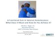 A Functional Zero in Veteran Homelessness: What Does it Mean … · Ending veteran homelessness in New Orleans meant we provided permanent housing to all veterans living on the streets