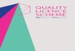 QUALITY LICENCE SCHEME › wp-content › uploads › ...Our Quality Licence Scheme has been designed specifically for you – to recognise your commitment to high-quality courses