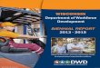 Department of Workforce Development 445 DWD Biennial Report.pdf · Department of Workforce Development Biennial Report 2013-2015 October 2015 Page 3 During PY 2014 DWD's Office of