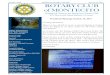 Montecito Rotary Club Newsletter Template · 1. One person can make a difference and together as Rotarians we can have a stronger impact. (I am one-Rotary as many.)! 2. For camaraderie,
