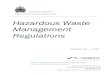 Hazardous Waste Management Regulations hazardous waste management facility. ¢â‚¬“Certified hazardous waste