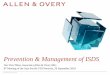 Prevention & Management of ISDS · incorporation” or “seat” ... −Multiple arbitrations (e.g. Lauder cases) −Multiple entities from same corporate chain (Vatennfall v Germany)