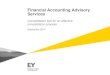 Financial Accounting Advisory Services - EY › Publication › vwLUAssets › EMEIA... · deliver help build trust and confidence in the capital markets and in economies the world