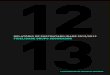 RELATÓRIO DE SUSTENTABILIDADE 2012/201313 ......6 7 A Fidelidade Grupo Segurador lança, pela terceira vez consecutiva, o seu Relatório de Sustentabilidade. Este relatório é referente
