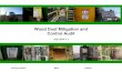 Wood Dust Mitigation and Control Audit - BC Forest Safe Dust Audit-Report-July... · 2014-08-05 · Wood Dust Mitigation and Control Audit h:\my documents\kdoug-2\wood dust initiative