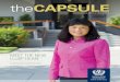 theCAPSULE - Loma Linda University...God’s calling, serving patients earnestly, impressing employers and making their marks on the pharmacy industry. As you read through the following